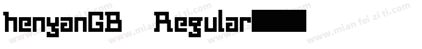 henyanGB Regular字体转换